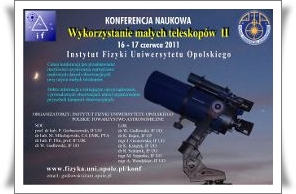 Konferencja Opole wykorzystanie małych teleskopów II